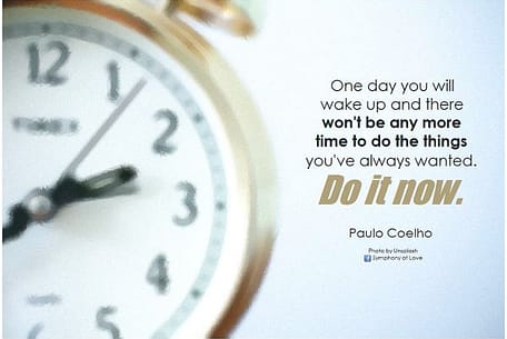 Do It Now Quote