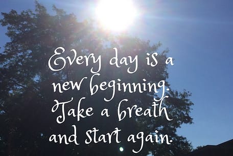 Everyday is a New Day