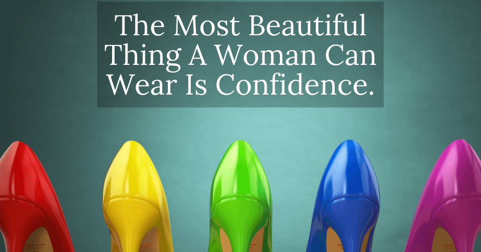 Don't Be Afraid to Wear Your Confidence